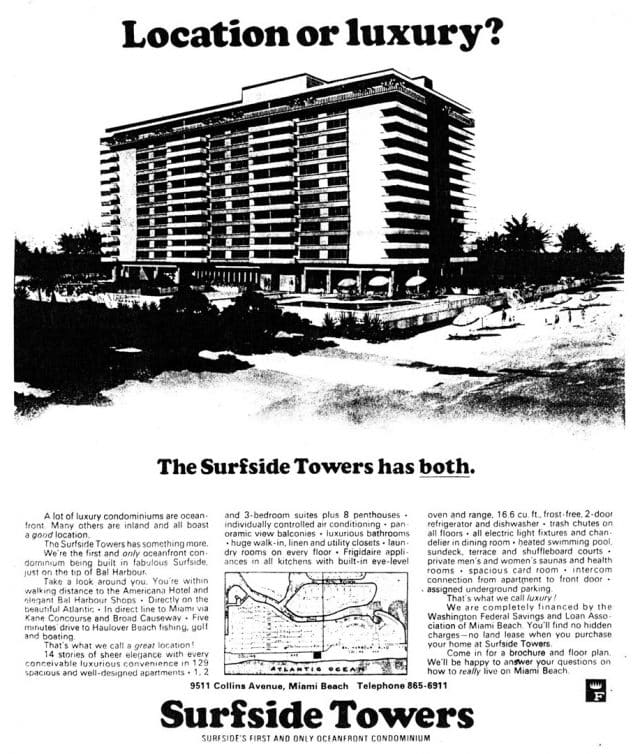 A 1969 advertisement for Surfside Towers is titled Location or Luxury?
