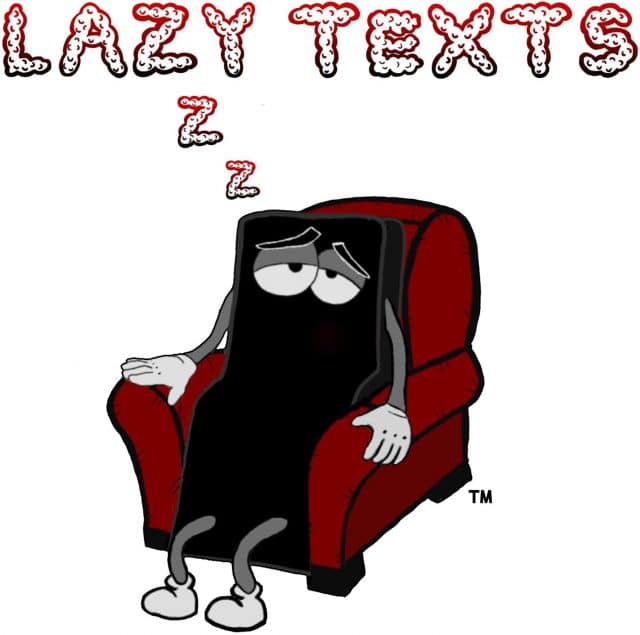 Lazy Texts