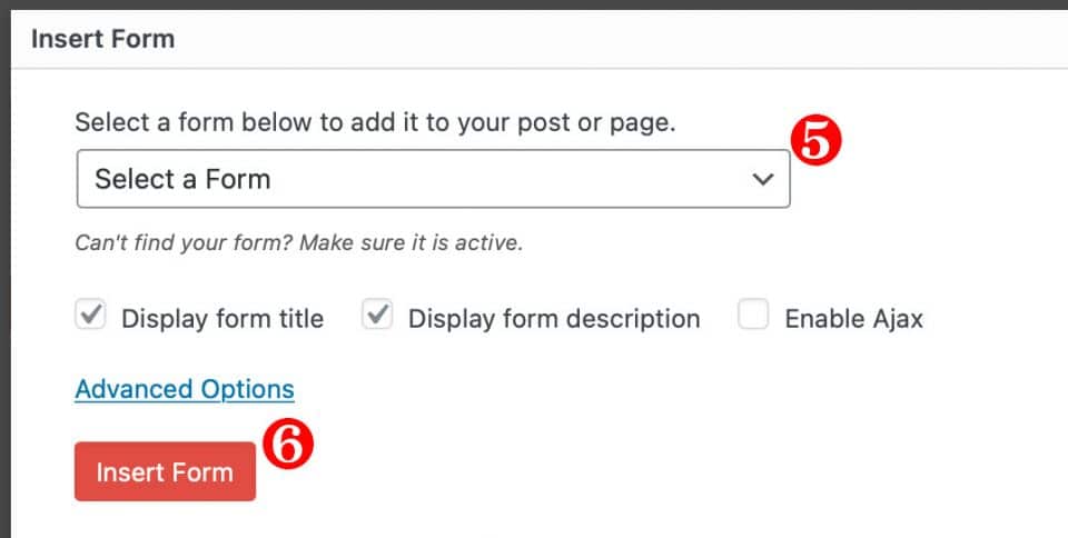 Insert Form dialog box with Select a Form dropdown and Insert Form button indicated