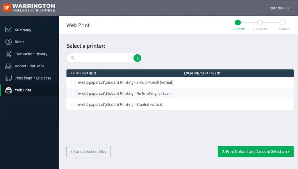 In the Printing Portal, a Select a printer search as well as choices for 3-Hole Punch (virtual), No finishing (virtual), and Stapled (virtual). In the bottom right a button for Print Options and Account Selection