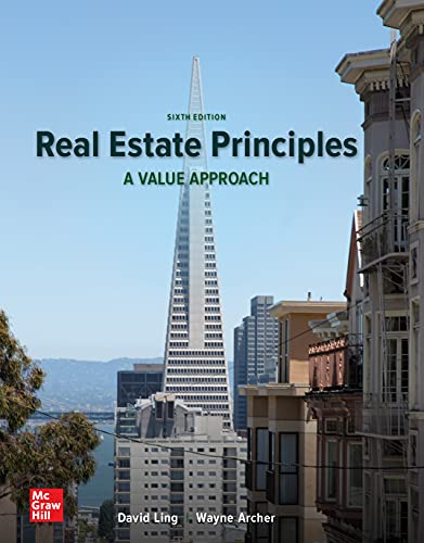 Book cover "Sixth Edition: Real Estate Principles: A Value Approach" by David Ling and Wayne Archer (McGraw Hill)